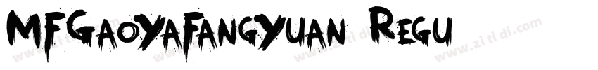 MFGaoYaFangYuan Regu字体转换